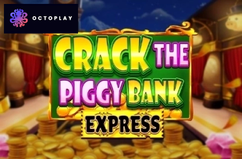 Crack The Piggy Bank Express